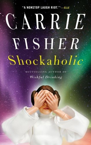 Carrie Fisher/Shockaholic